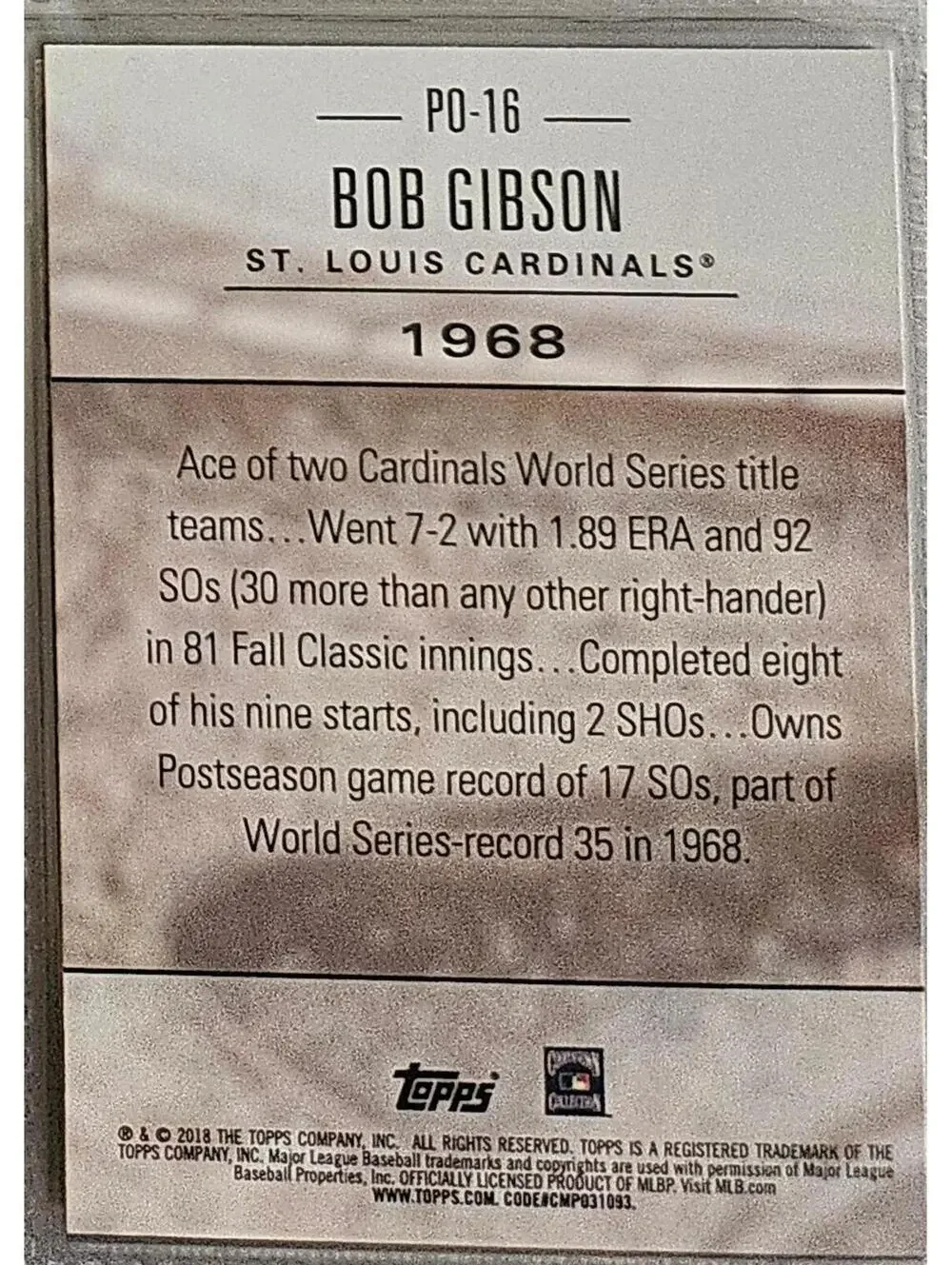Bob Gibson - 2018 Topps POSTSEASON PREEMINENCE #PO-16 - St. Louis Cardinals - Picture 2 of 2
